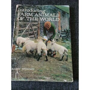Introducing Farm Animals of the World‎ (Barry Spikings - 1965) (ID:46347)…
